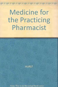 Medicine for the Practicing Pharmacist