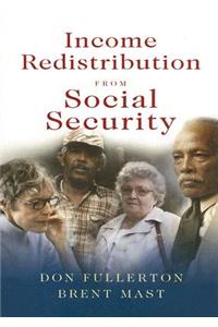 Income Redistribution from Social Security