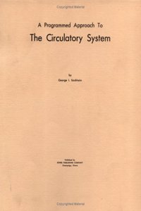 Programmed Approach to the Circulatory System