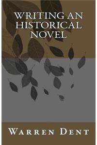 Writing an Historical Novel