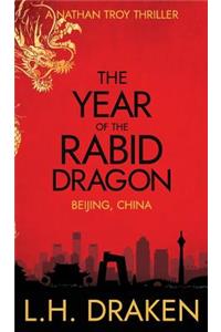 The Year of the Rabid Dragon