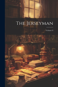 Jerseyman; Volume 8