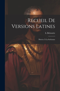 Recueil De Versions Latines