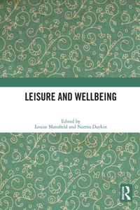 Leisure and Wellbeing