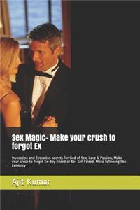 Love Magic- Make your crush to forgot Ex