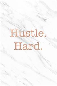 Hustle Hard