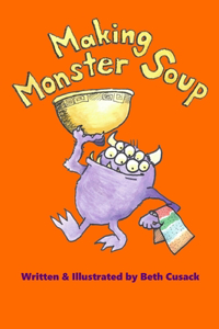 Making Monster Soup
