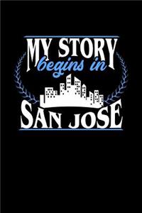 My Story Begins in San Jose