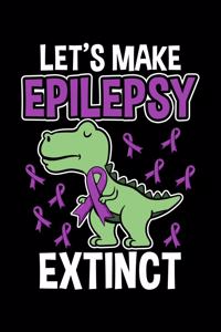 Let's Make Epilepsy Extinct