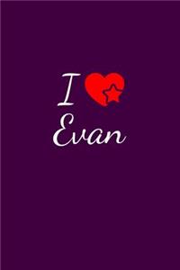 I love Evan