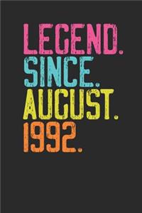 Legend Since August 1992