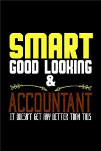 Smart, good looking & accountant. It doesn't get any better than this