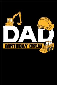 Dad Birthday Crew