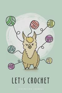 Let's Crochet. Crocheting Journal