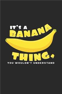 It's a banana thing