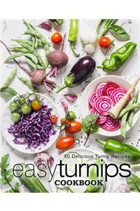 Easy Turnips Cookbook