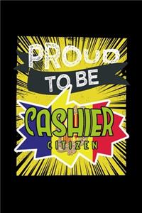 Proud to be cashier citizen