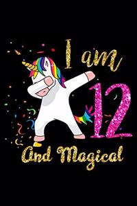 I Am 12 and Magical