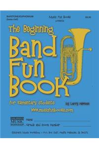 Beginning Band Fun Book (Baritone/Euphonium)