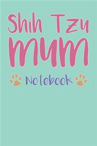 Shih Tzu Mum Composition Notebook of Dog Mum Journal