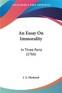 Essay On Immorality