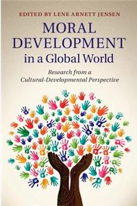 Moral Development in a Global World