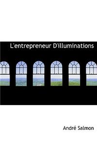 L'Entrepreneur D'Illuminations