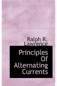 Principles of Alternating Currents