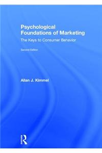 Psychological Foundations of Marketing