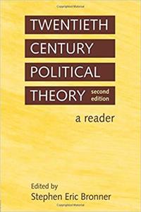 Twentieth Century Political Theory