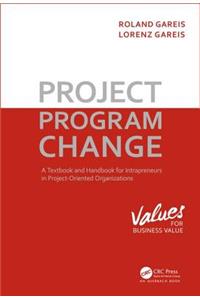 Project. Program. Change