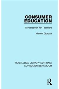 Consumer Education (RLE Consumer Behaviour)