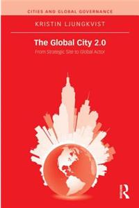 The Global City 2.0