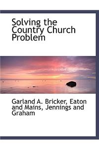 Solving the Country Church Problem