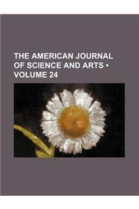 The American Journal of Science and Arts (Volume 24)