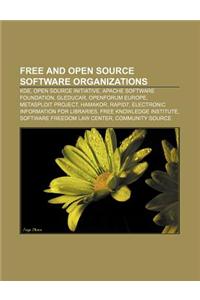 Free and Open Source Software Organizations: KDE, Open Source Initiative, Apache Software Foundation, Gleducar, Openforum Europe