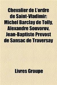 Chevalier de L'Ordre de Saint-Vladimir