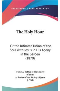 The Holy Hour