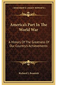 America's Part in the World War