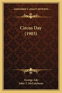 Circus Day (1903)