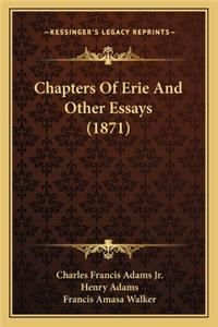 Chapters of Erie and Other Essays (1871)