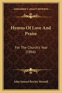 Hymns Of Love And Praise