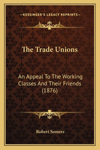 The Trade Unions