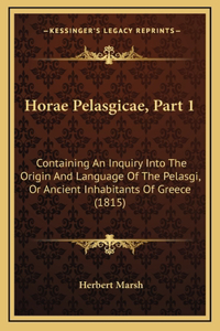 Horae Pelasgicae, Part 1