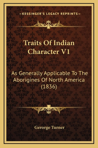 Traits Of Indian Character V1