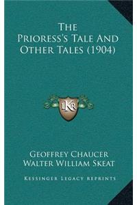 The Prioress's Tale And Other Tales (1904)
