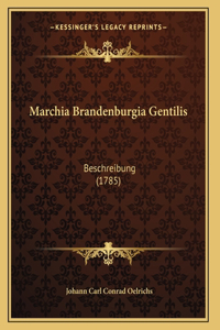 Marchia Brandenburgia Gentilis