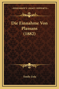 Einnahme Von Plassans (1882)