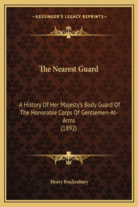 The Nearest Guard