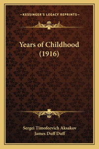 Years of Childhood (1916)